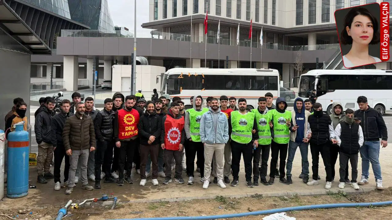 Finans Merkezi şantiyesinde çalışan işçiler direniyor  Yine taşeron, yine hak gaspı