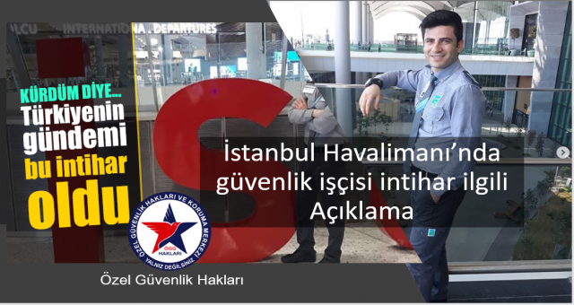 Özel güvenlik hakları İGA Güvenlik'in personeli ile ilgili acıklama