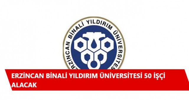 Erzincan Binali Yıldırım Üniversitesi 50 İşçi Alacak Özel güvenlik alımı