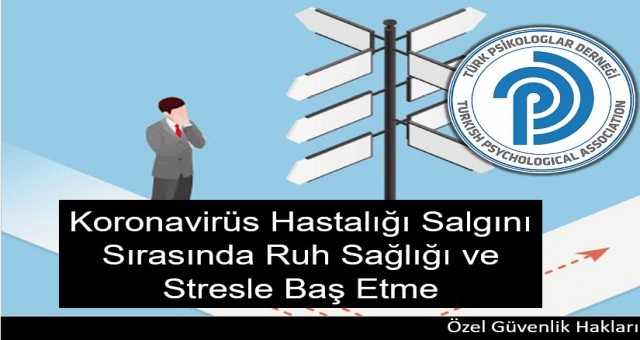 Hastalığı Salgını Sırasında Ruh Sağlığı ve Stresle Baş Etme