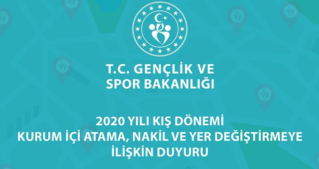 GENÇLİK VE SPOR BAKANLIĞI KYK PERSONELİNİN KURUM İÇİ YER DEĞİŞTİRMELERİNE İLİŞKİN