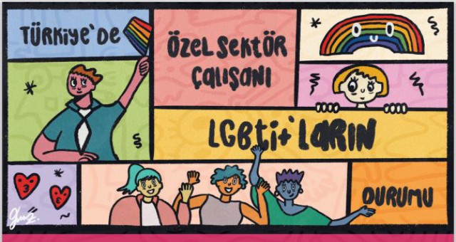 Özel Sektör ve Kamu Çalışanı LGBTİ+’ların Durumu 2021 Araştırması Sonuçlandı