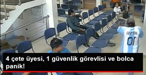 Banka Soymak İsteyen Dört Kafadar Panikleyince Ne Yapacağını Bilemedi