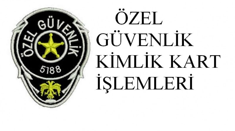 Özel güvenlik kimliği yenilemesi için dilekçe ve gerekli belgeler