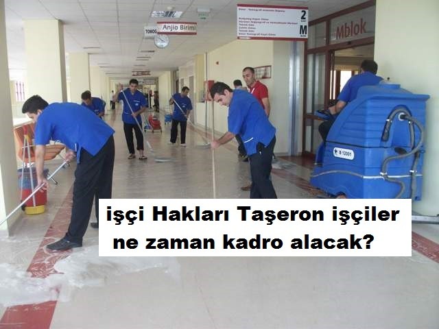 işçi Hakları Taşeron işçiler ne zaman kadro alacak?