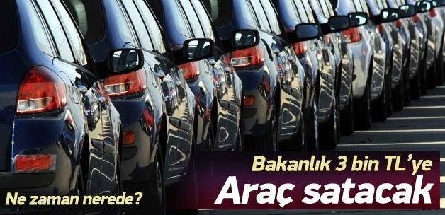 Bakanlıktan 3 bin TL'ye araç