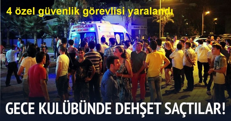 Düzenlenen silahlı saldırıda 4 özel güvenlik görevlisi yaraland