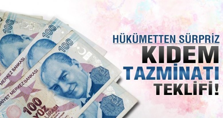 Hükümetten 'kıdem tazminatı' açıklaması