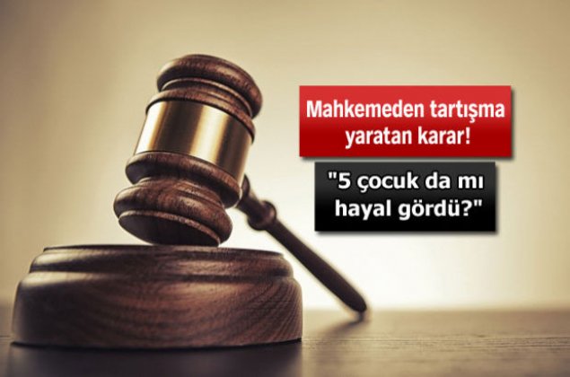 İstismar davasında mahkemeden tartışma yaratan karar