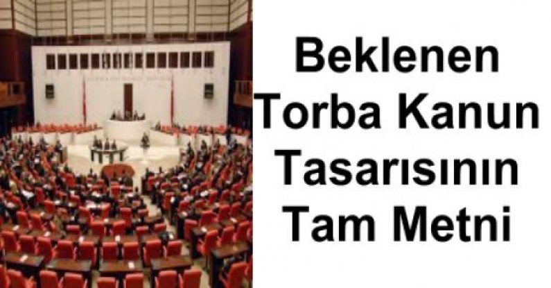 Torba kanun tasarısı TBMM Genel Kurulunda kabul edilerek yasalaştı. taşeron işçileri kadro ne oldu