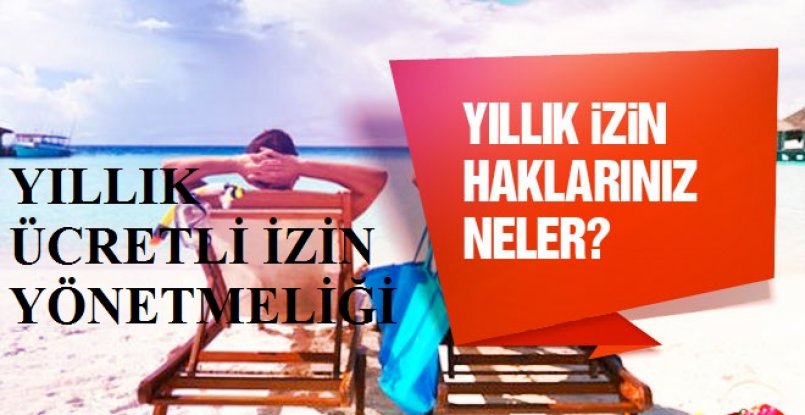 Çalışanların Yıllık izinler ne kadar 