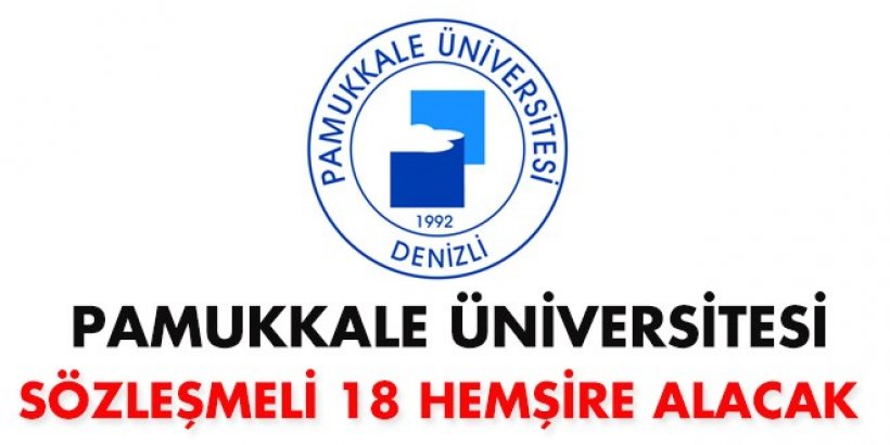 Pamukkale Üniversitesi Sözleşmeli Personel Alım İlanı