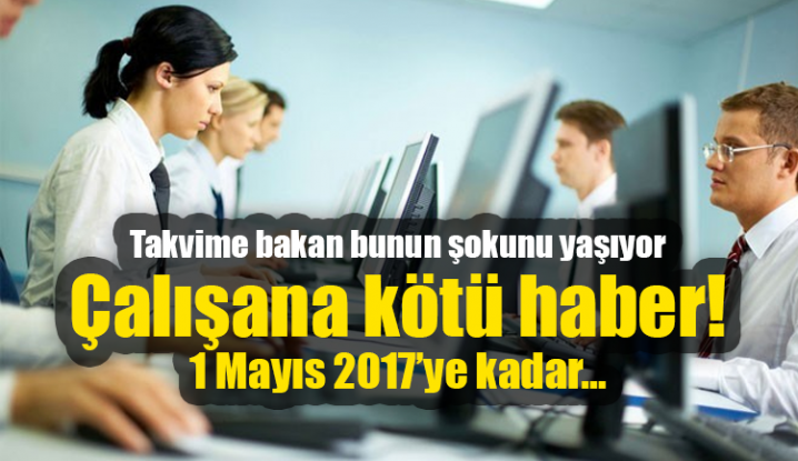 2017'de o tarihe kadar resmi tatil yok