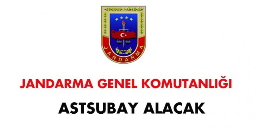 Jandarma Genel Kom. Astsubay Alım İlanı