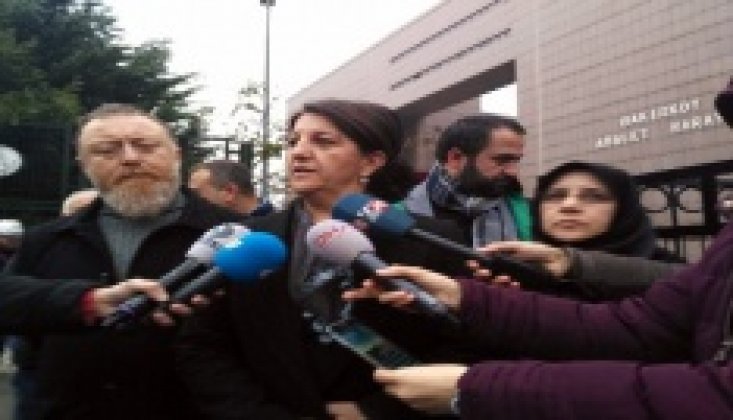 HDP’li Pervin Buldan adliyeden ayrıldı