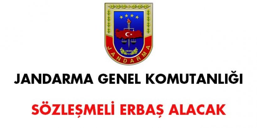 Jandarma Genel Kom. Sözlemeli Erbaş Alım İlanı