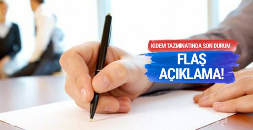 Kıdem tazminatında son durum Çalışma ve Sosyal Güvenlik  Müezzinoğlu açıkladı kıdem Tanzimat almak hayalımı 