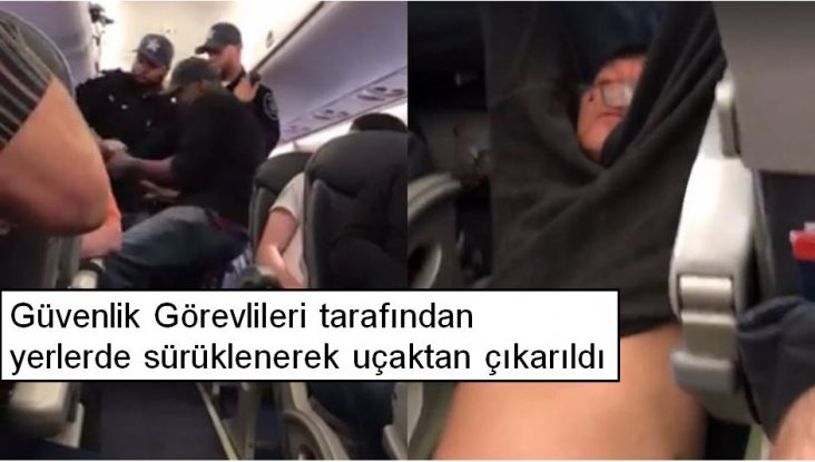 Güvenlik görevlileri tarafından yerlerde sürüklenerek uçaktan çıkarıldı