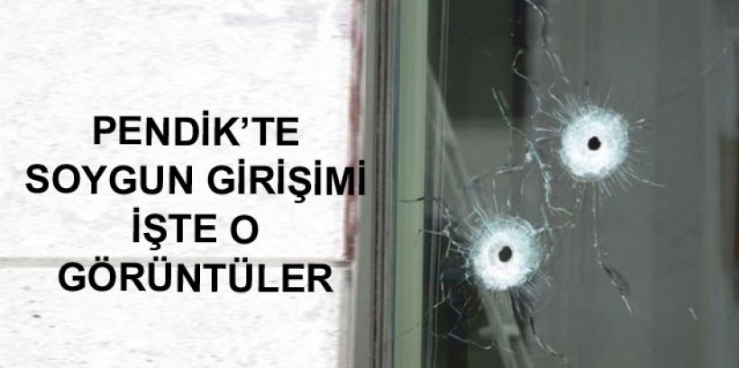 İstanbul Pendik'te banka soygunu girişmi  özel güvelik ile Çatışma çıktı