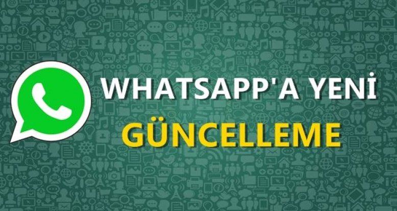 WhatsApp'a Yeni Özellik Geldi