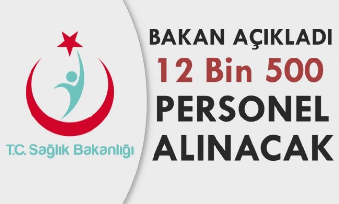 Personeli alımı konusunda gerekli aşamaların tüm hızıyla devam ettiğini açıkladı