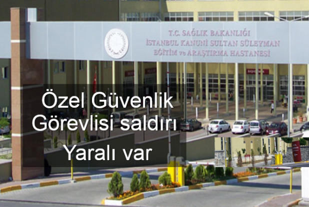 Hastaneyi de sahte kimlik ile işlem yapan kişiler  özel güvenliği darp ettiler