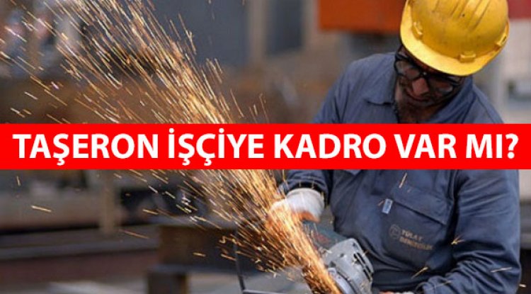 Taşeron İşçilere Kadro oyunun 