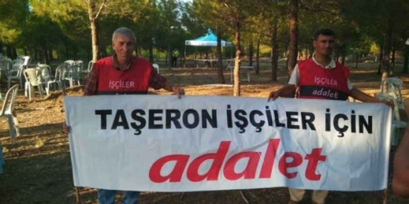 Taşeron işçiler olarak, adalete hasret kaldık