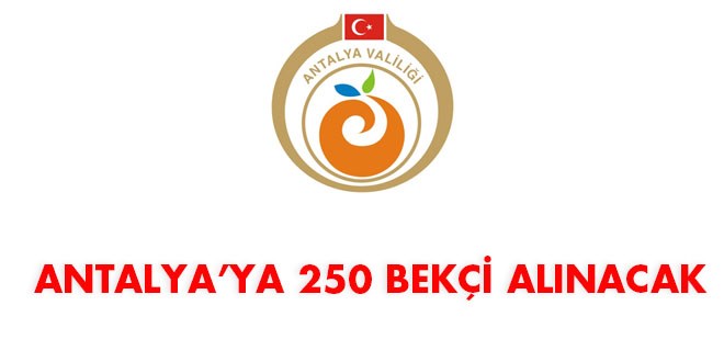 Antalya İlçe Kaymakamlıkları Bekçi Alım İlanı