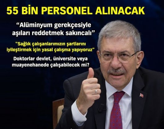 BAKAN DEMİRCAN: 55 BİN PERSONEL ALINACAK