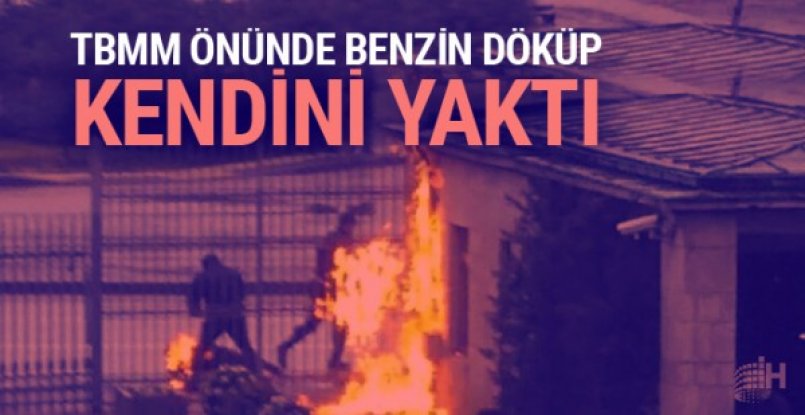 Geçinemiyorum’ diyen işçi Meclis önünde kendini yaktı