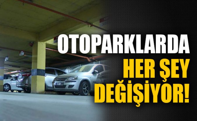 Otoparklarda her şey değişiyor! Resmi Gazete'de yayımlandı