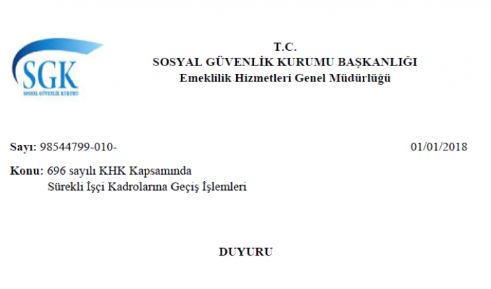 SGK da 696 sayılı KHK Kapsamında Sürekli İşçi Kadrolarına Geçiş İşlemleri DUYURU