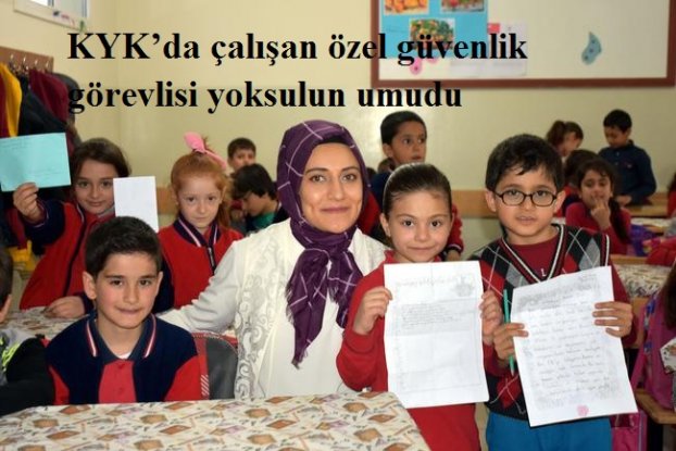 Güvenlik görevlisi Aylin, yoksulun umudu, doğu ve batının köprüsü oldu