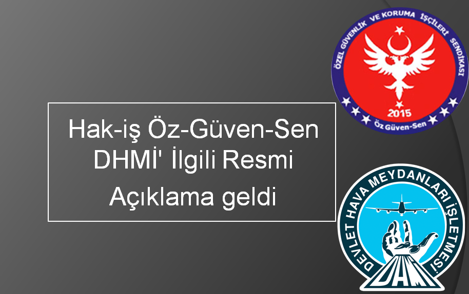 Hak-İş Öz-Güven-Sen  DHMİ' İlgili Resmi Başvurusu  Yaptı 