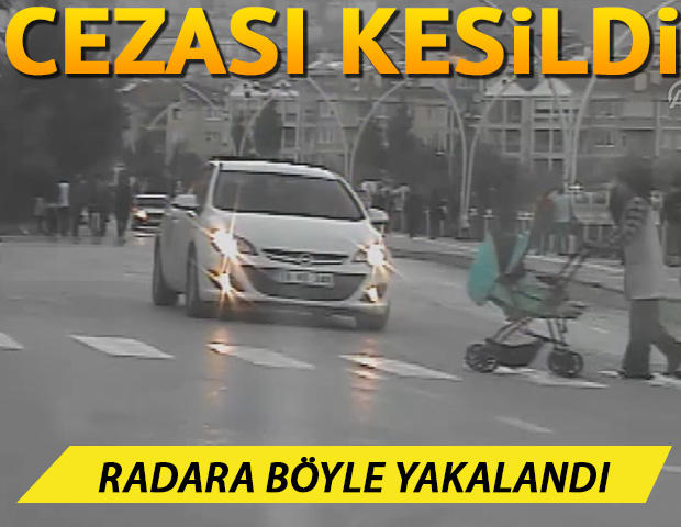 Radara böyle yakalandı: Cezası kesildi