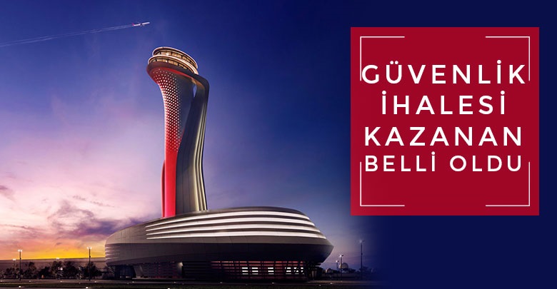 İGA Güvenlik ve United Group konsorsiyumu, THY güvenlik ihalesini kazandı