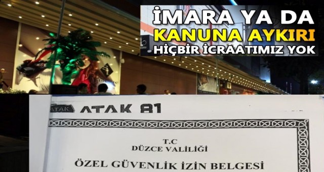 Cafeem'in sahibinden  kanuna aykırı hiçbir icraatımız yok