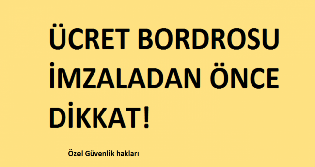 Maaş bordrolarında fazla mesai yazılmış fazla mesai yazılmış ise o zaman işveren bunu ödemiş oluyor.