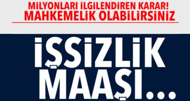 İşsizlik maaşı için işten çıkarıyorlar! Mahkemelik olabilirsiniz