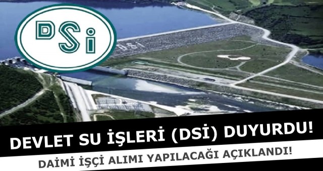 Devlet Su İşleri Genel Müdürlüğü 500 İşçi Alacak