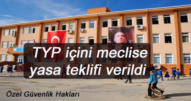 TYP çalışanları içini meclise yasa teklifi verildi