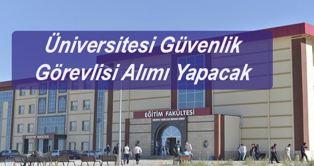 Üniversitesi 132 personel alımı yapıyor