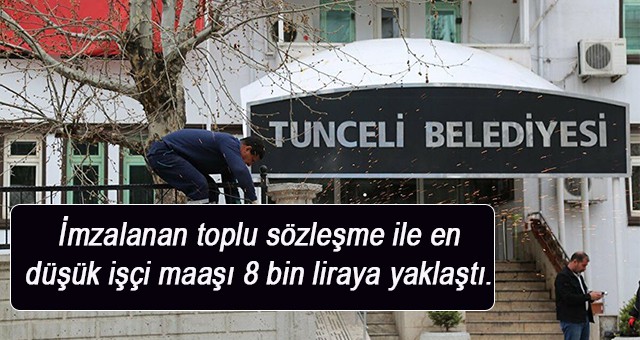 Toplu sözleşme ile en düşük işçi maaşı 8 bin liraya yaklaştı.