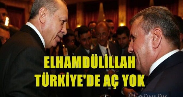 Mustafa Destici Elhamdulillah Türkiye’de aç yok