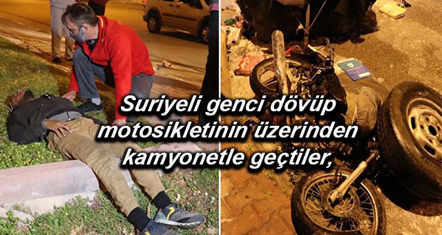 Kağıt toplayan genci dövüp motosikletinin üzerinden kamyonetle geçtiler, ardından ateşe verdiler