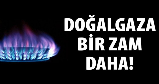 Son dakika! Doğal gaza beşinci zam