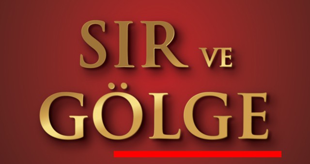 Sır yazardan “sırların ve gölgelerin” romanı