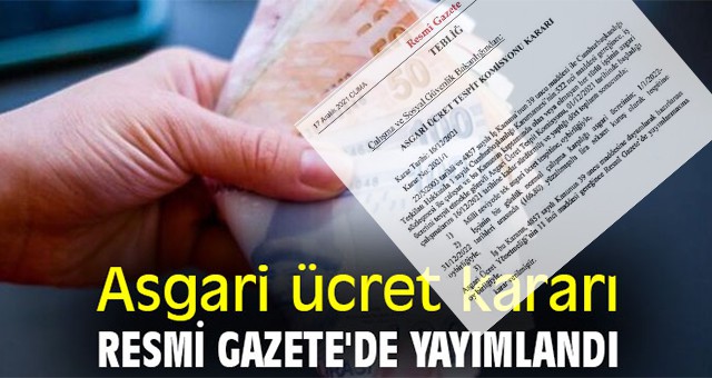 İşçileri için Asgari ücret kararı Resmi Gazete’de