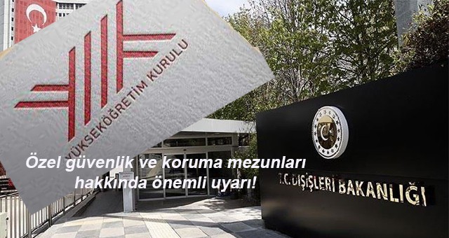 Özel güvenlik ve koruma mezunları hakkında önemli uyarı! Yazısı